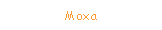 Moxa